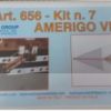 Amerigo Vespucci 1/84 kit 7 Mantua Model Panart art 656